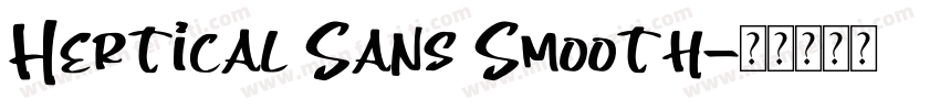 Hertical Sans Smooth字体转换